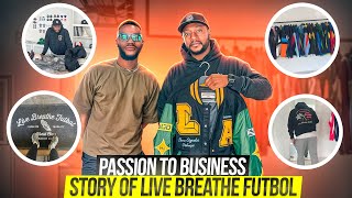 Ebun Olaloye on Turning Passion into a Business@LiveBreatheFutbolTV
