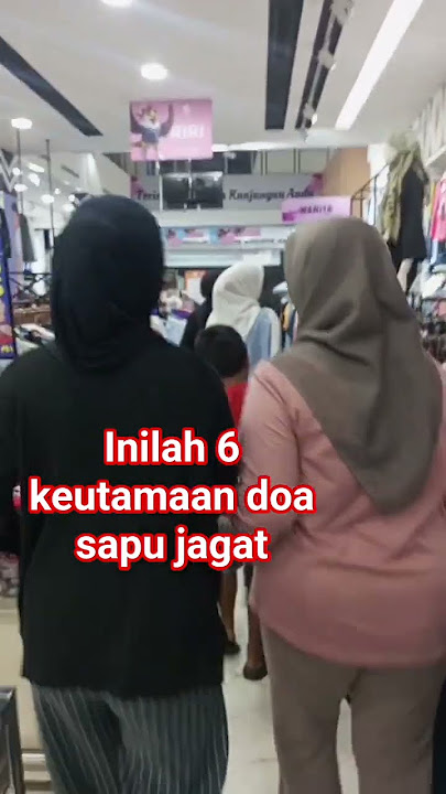 inilah 6 keutamaan doa sapu jagat #seputardakwah #kisahislami #fypシ゚viral
