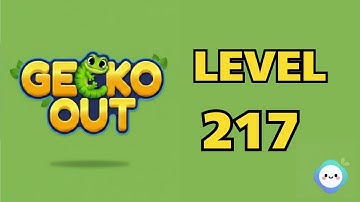Gecko Out level 217｜章魚Game館 Octopus Game Room