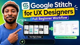Google Stitch for UX Designers: Full Beginner Workflow