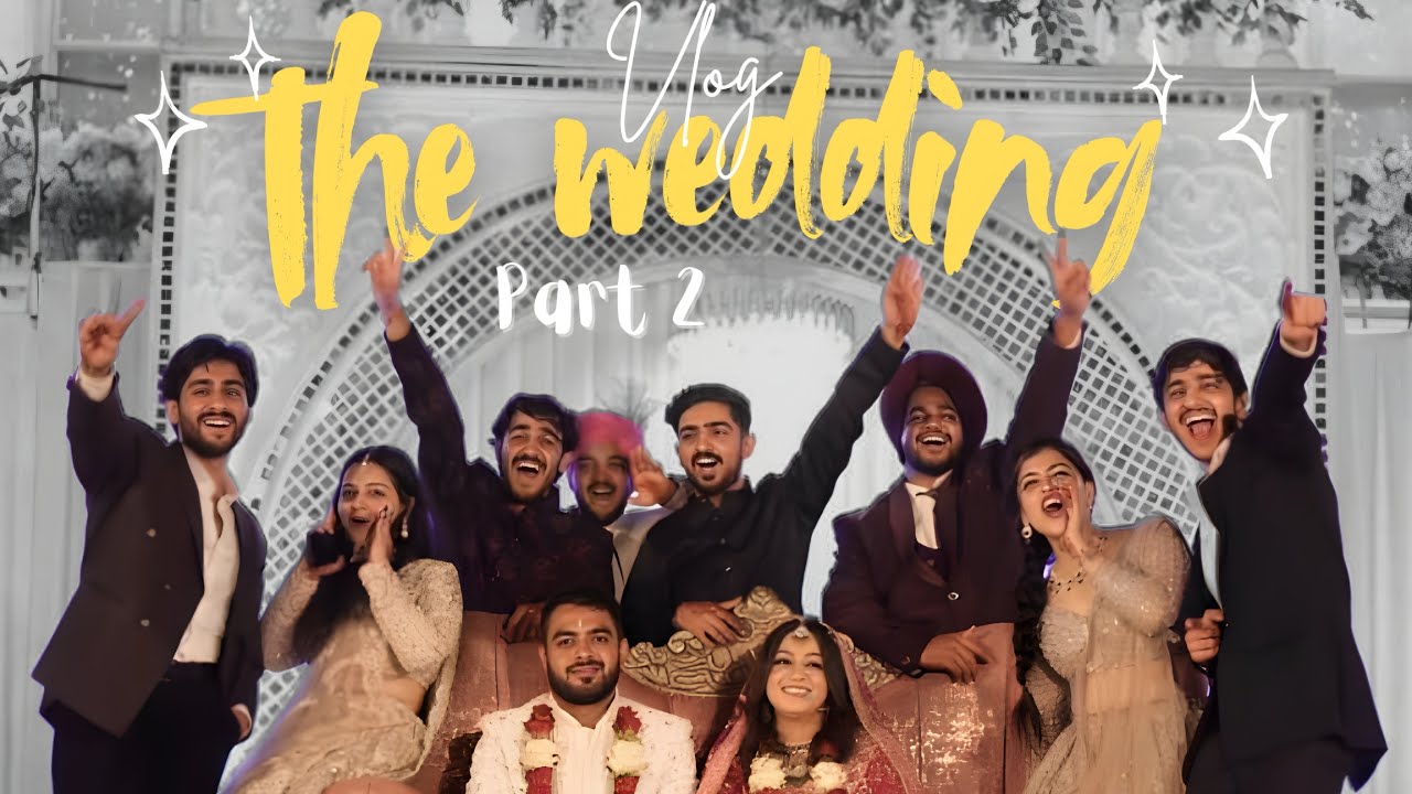 Ghar Ki Pehli Shaadi 💍 | part 2 | Engagement • Haldi • Sangeet • Shaadi • Fere | Pawan space