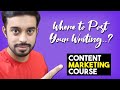 Where to Post Your Writing | How Content Marketing Benefits your SEO Efforts | Marketing Agency