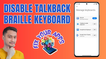 How to Disable the TalkBack Braille Keyboard on Your Android Device