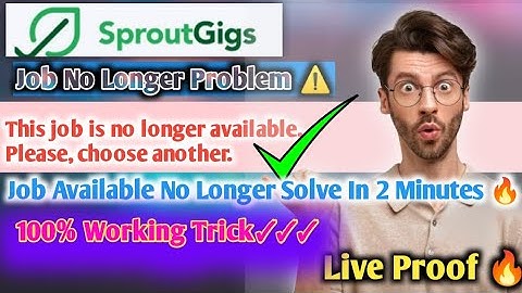 Sprout Gigs Job No Longer Available Problem ⚠️ || Problem Solve  2 Minutes 🔥||#sproutgigs#earn