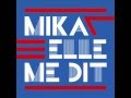 Mika   new single elle me dit mostafa badaoui