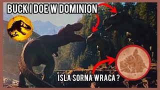 JURASSIC WORLD DOMINION - TYRANOZAURY BUCK I DOE W DOLINIE BIOSYN. ISLA SORNA POWRÓCI? CO NAS CZEKA?