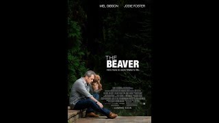 The Beaver - Richard Roeper's Reviews (5/6/2011)