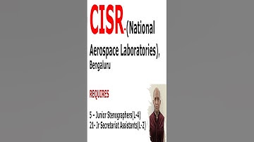 #VacancyNotice #CSIR-NationalAerospaceLaboratoriesVacancies #JSAvacancies #JrStenographerVacancies