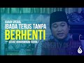 Bagaimana Mewujudkan Ibadah Dalam Seluruh Aspek Kehidupan - Ustadz Abdur Rohman Fadholi