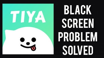 How To Solve Tiya App Black Screen Problem|| Rsha26 Solutions