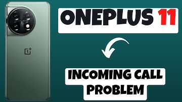 Oneplus 11 How to Fix Incoming Call Problem || Incoming call Issue