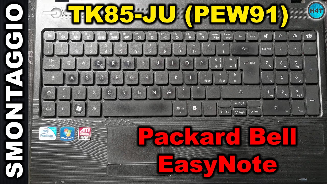 Packard Bell EasyNote TK85-JU (PEW91) disassembly SMONTAGGIO - YouTube