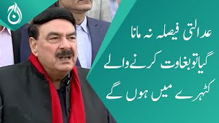 If the court decision is not accepted, then the dissenters will be in the camp of rebellion