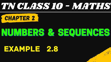 10th Maths | Chapter 2 | Numbers and Sequences | Example 2.8 | Maths Clock | TN Class10