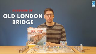 Old London Bridge Overview I English