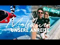 Malediven Urlaub 2022 🌴🇲🇻 II Einreise - Alles was ihr wissen müsst !