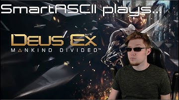 [Stealth/Non-Lethal] Deus Ex: Mankind Divided - Part 25