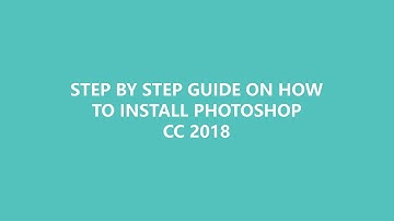 How to install Adobe Photoshop CC 2018