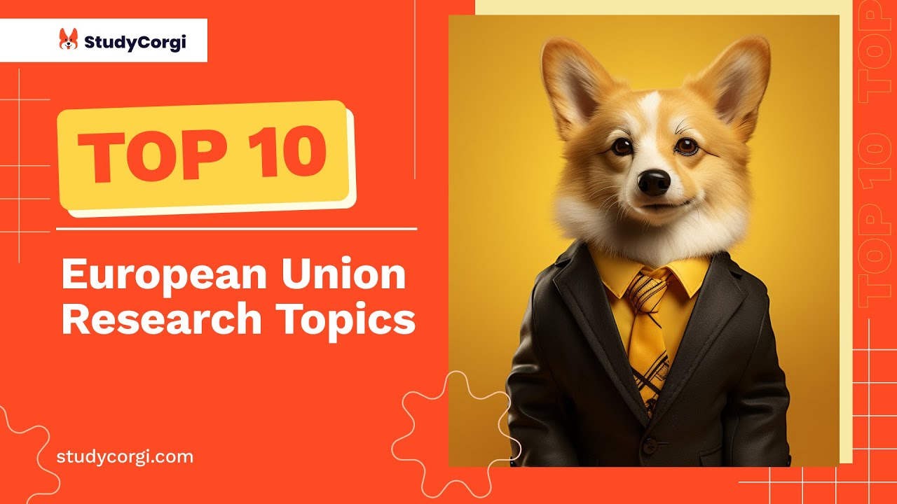 european union research paper topics