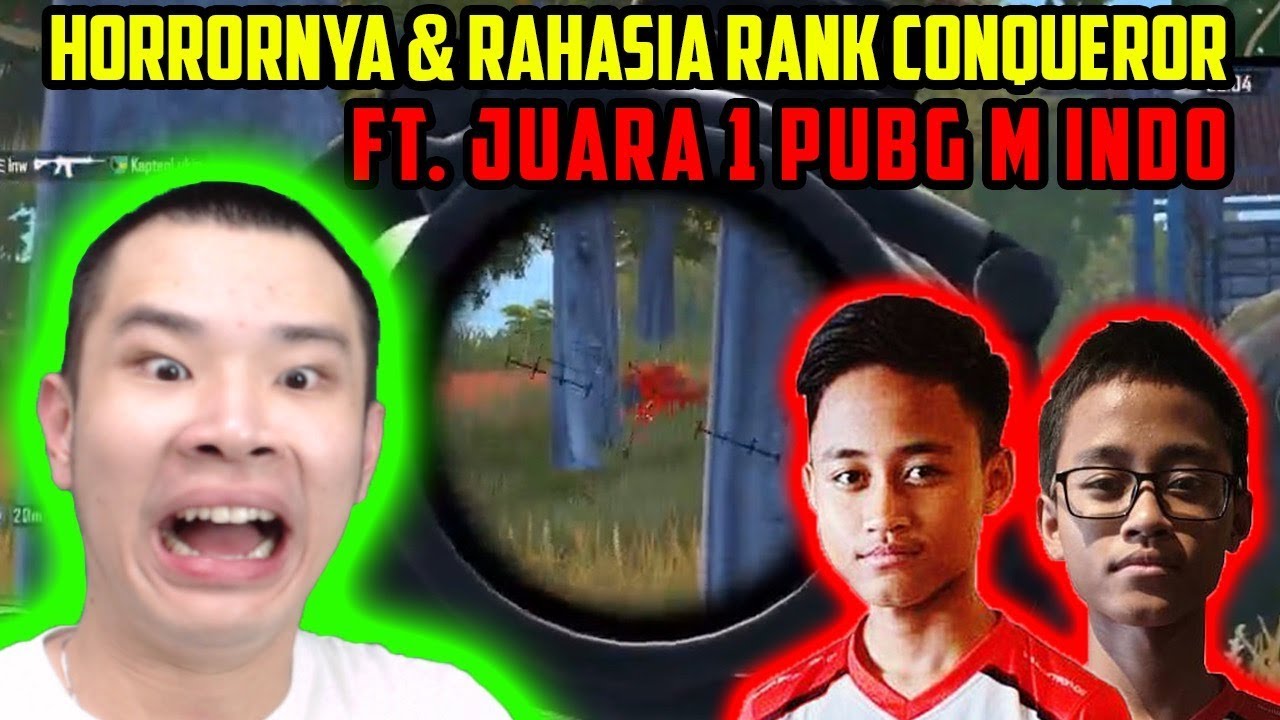 Horrornya Rahasia Naik Ke Conqueror Ft Juara 1 Pubg M Indo Btr - horrornya rahasia naik ke conqueror ft juara 1 pubg m indo btr zuxxy luxxy