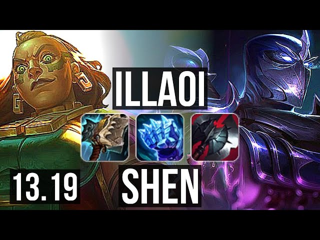 ILLAOI vs SHEN (TOP), 2.5M mastery, 600+ games, 13/4/9