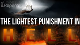 The Lightest Punishment In Hell - The Silent Repenter
