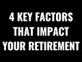 The 4 Factors of Successful Retirements