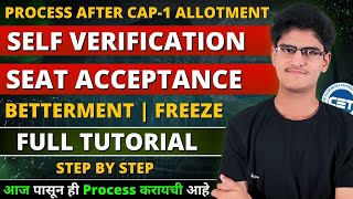 Self Verification & Seat Acceptance | Step by Step Full Tutorial | Freeze & Betterment | Engineering