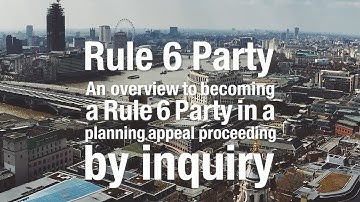 How to take part as a Rule 6 party in a planning appeal proceeding by inquiry
