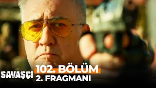 Savaşçı 102. Bölüm 2. Fragmanı O Artık Bir Türk Subayı Değil