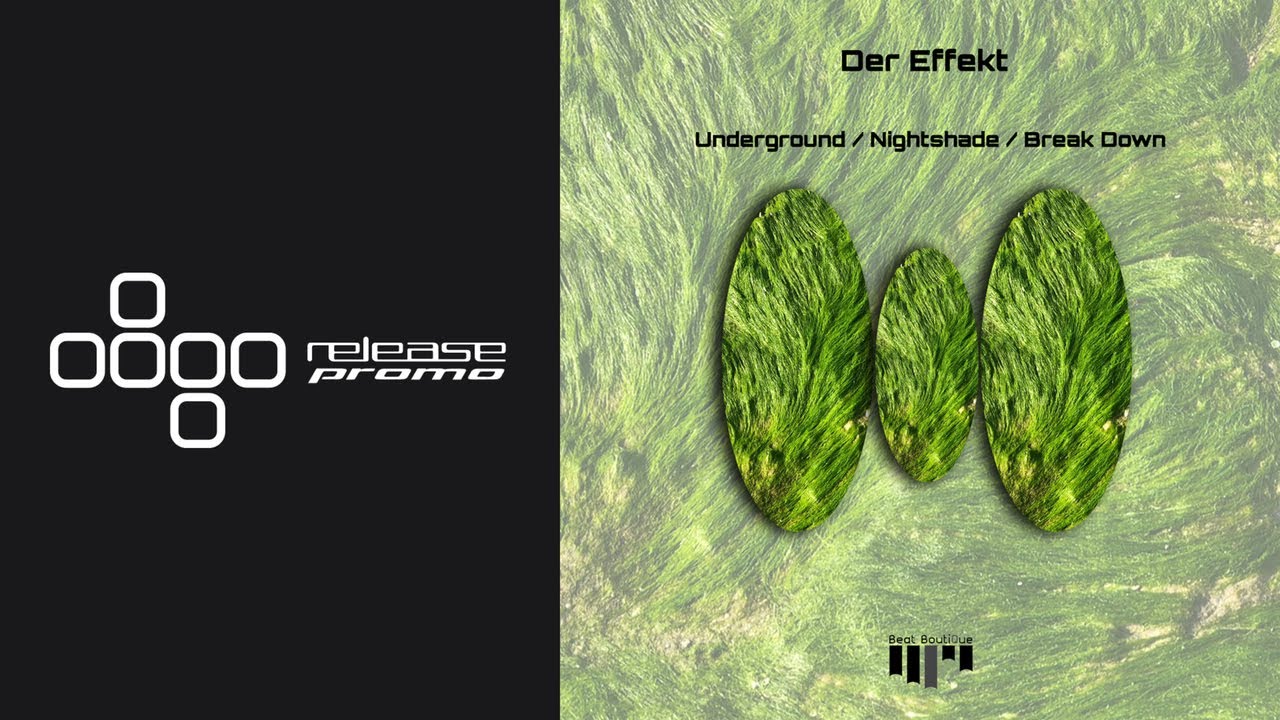 PREMIERE: Der Effekt - Underground [Beat Boutique]
