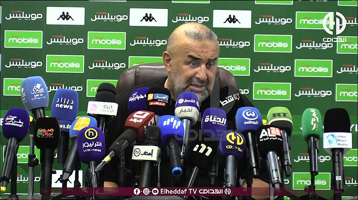 شاهد... الندوة الصحفية لمدرب شبيبة القبائل "بن شيخة" عقب  مباراة مولودية الجزائر