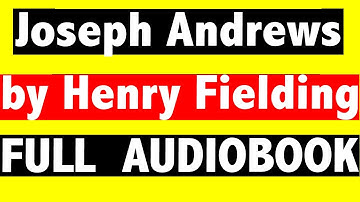 Joseph Andrews by Henry FIELDING। Part 1/3 | Full Audio Book। Departmentofenglish