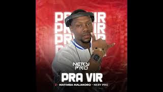 Matimba Malandro (Radio Edit)(Beat Rework)- Nery Pro
