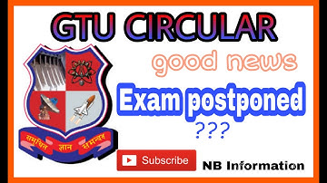 GTU | latest gtu circular | gtu updates | exam postponed 2020 |  after 20/02/2020 exam news