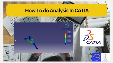 Generative Structural Analysis Workbench In CATIA | Meshing, Boundary Conditions, FEA | BK Engineer