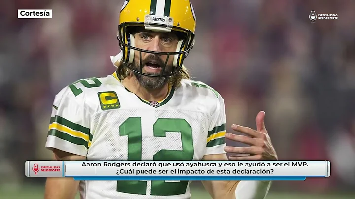 Allegre y Von Rossum - Aaron Rodgers y la Ayahuasca