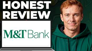 M&T Bank Business Banking LLC Banking Full Review - Features, Strengths, Weaknesses