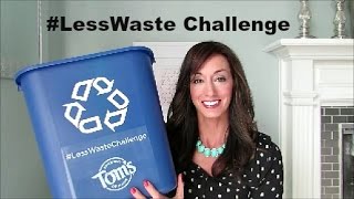 #LessWasteChallenge | Tips for Reducing Waste