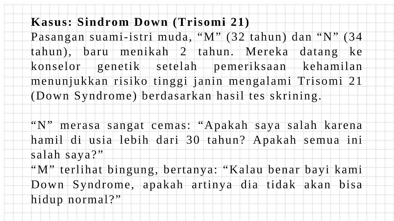 Tugas Biologi - Konselor Genetika_Down Syndrome [SLH 12.2] 