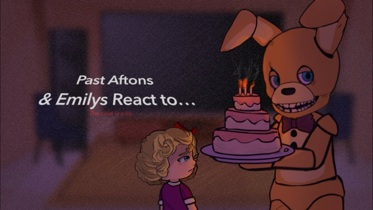 Past Aftons & Emilys React to their Future [FNAF x Gacha Club] Part 1/2 ...