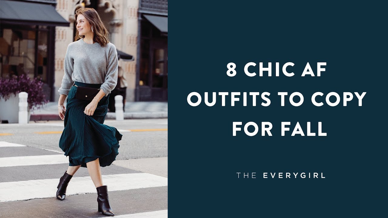 8 Chic AF Outfits to Copy for Fall - YouTube