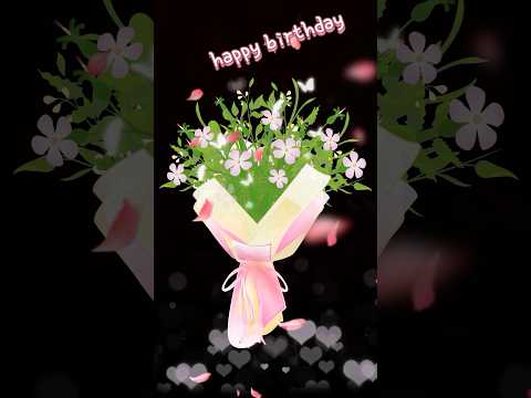 Happy birthday card message 💖 birthday card congratulatory bouquet #birthdaycard #Birthdaymessage
