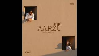 AARZU (Bengali Version) | Mustofa Kayum | Noor Khan | Madhurxo