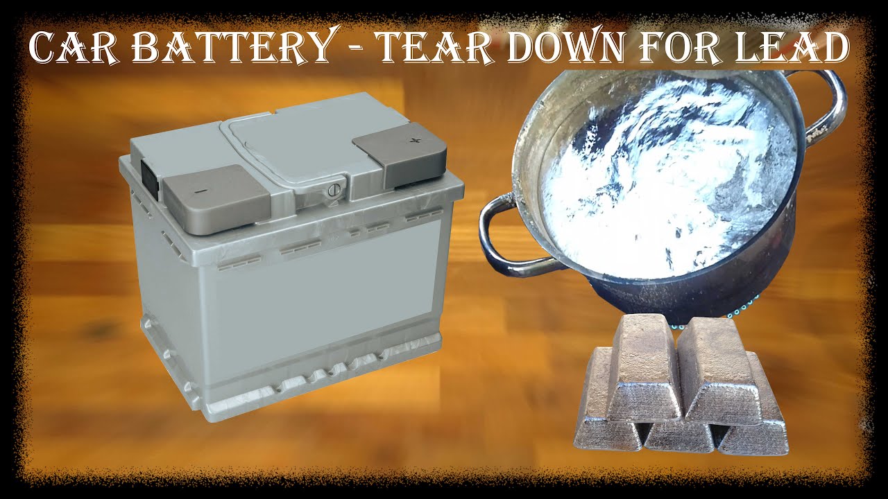 Wie viel Blei ist in einer Autobatterie? Vollständiges Zerlegen und Barren gießen