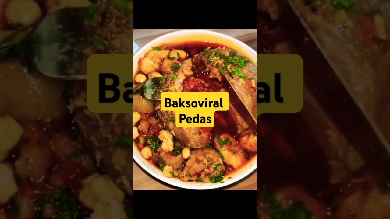 Bakso viral pedes#