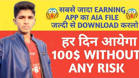 Kodular New Earning App Aia File Free 2019 Technical shiv Technicalshiv