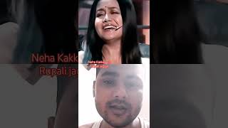 Neha Kakkar v/Rupali jaggar performance song #song #actor #life