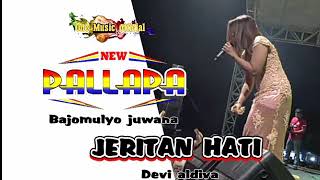 JERITAN HATI devi aldiva NEW PALLAPA BAJOMULYO JUWANA