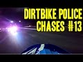 Best Police Dirtbike Chases Compilation #13 - FNF
